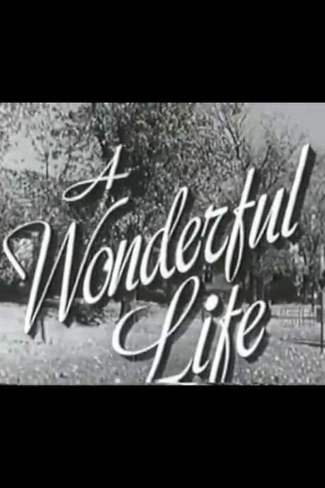 A Wonderful Life
